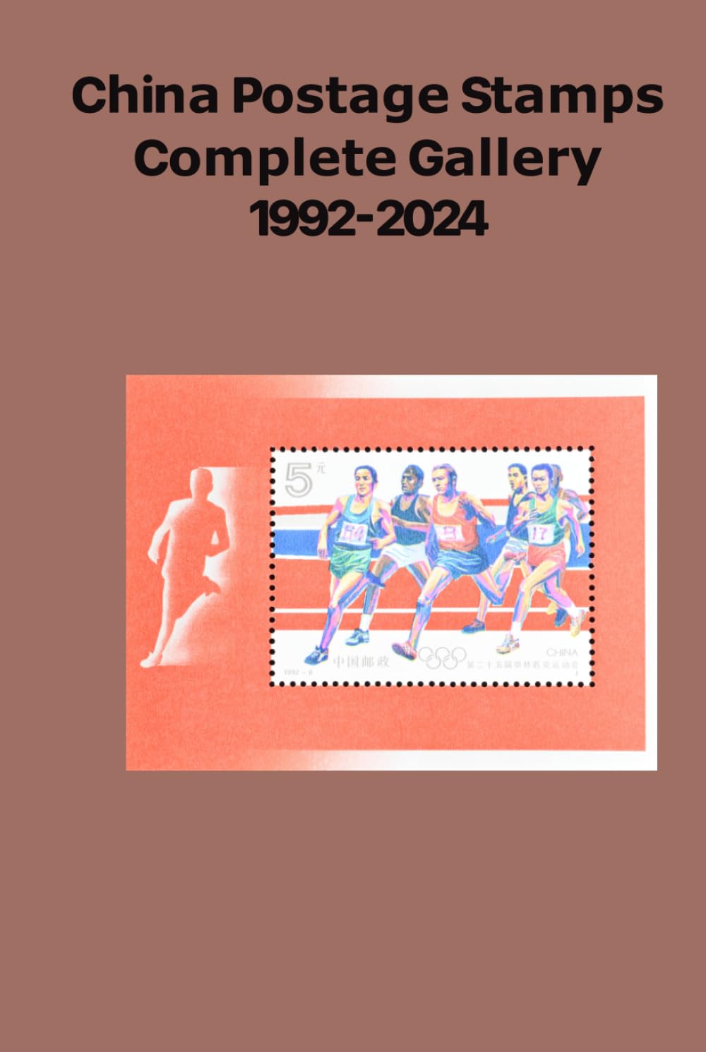 China Postage Stamps Complete Gallery 1992-2024: A Visual Encyclopedia: 33 Years of Philatelic Heritage Across 331 HD Pages. Featuring Patterns &... 3,000+ Issues. (China Stamps Gallery Series) baixar livro de graça