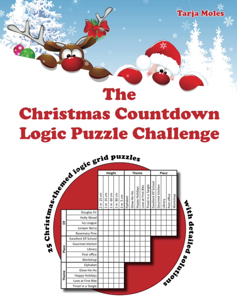 ler totalmente The Christmas Countdown Logic Puzzle Challenge: 25 Christmas-themed logic grid puzzles with detailed solutions