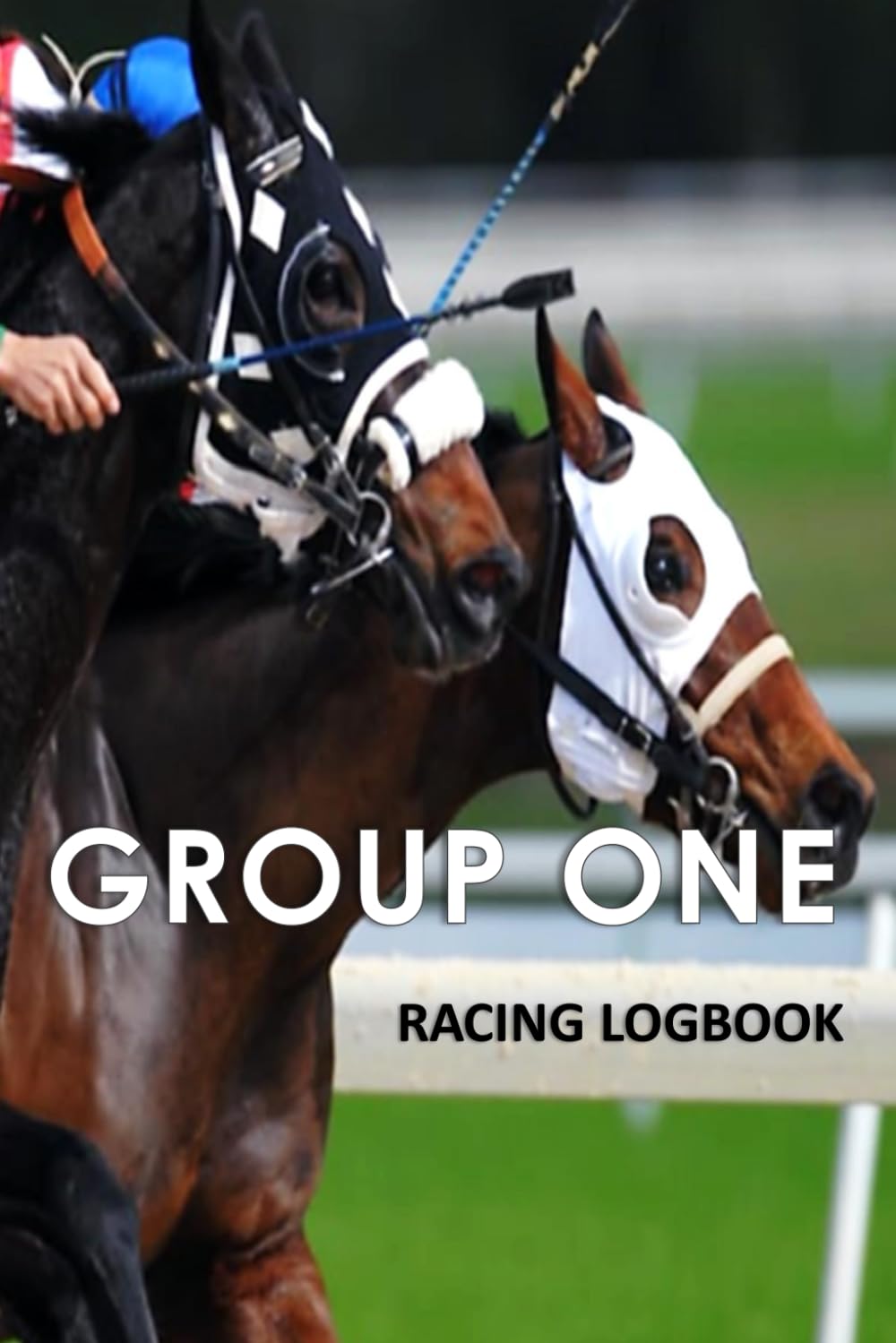 GROUP ONE Logbook: Punters Horse Racing Record Book for Race Day Form and Bets | Bag size 6 x 9 baixar livro de graça