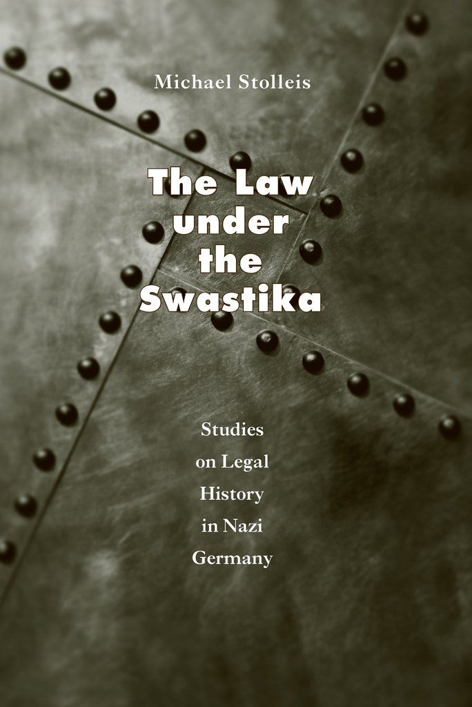 capítulo por capítulo baixar The Law under the Swastika: Studies on Legal History in Nazi Germany (English Edition)
