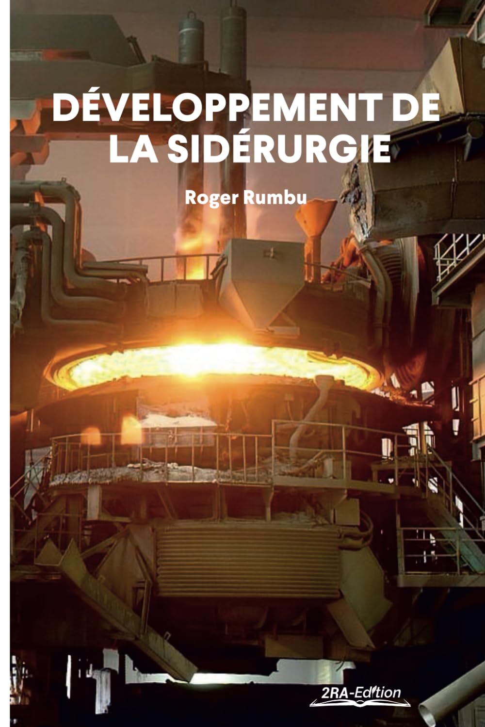 capítulo por capítulo baixar Développement de la sidérurgie
