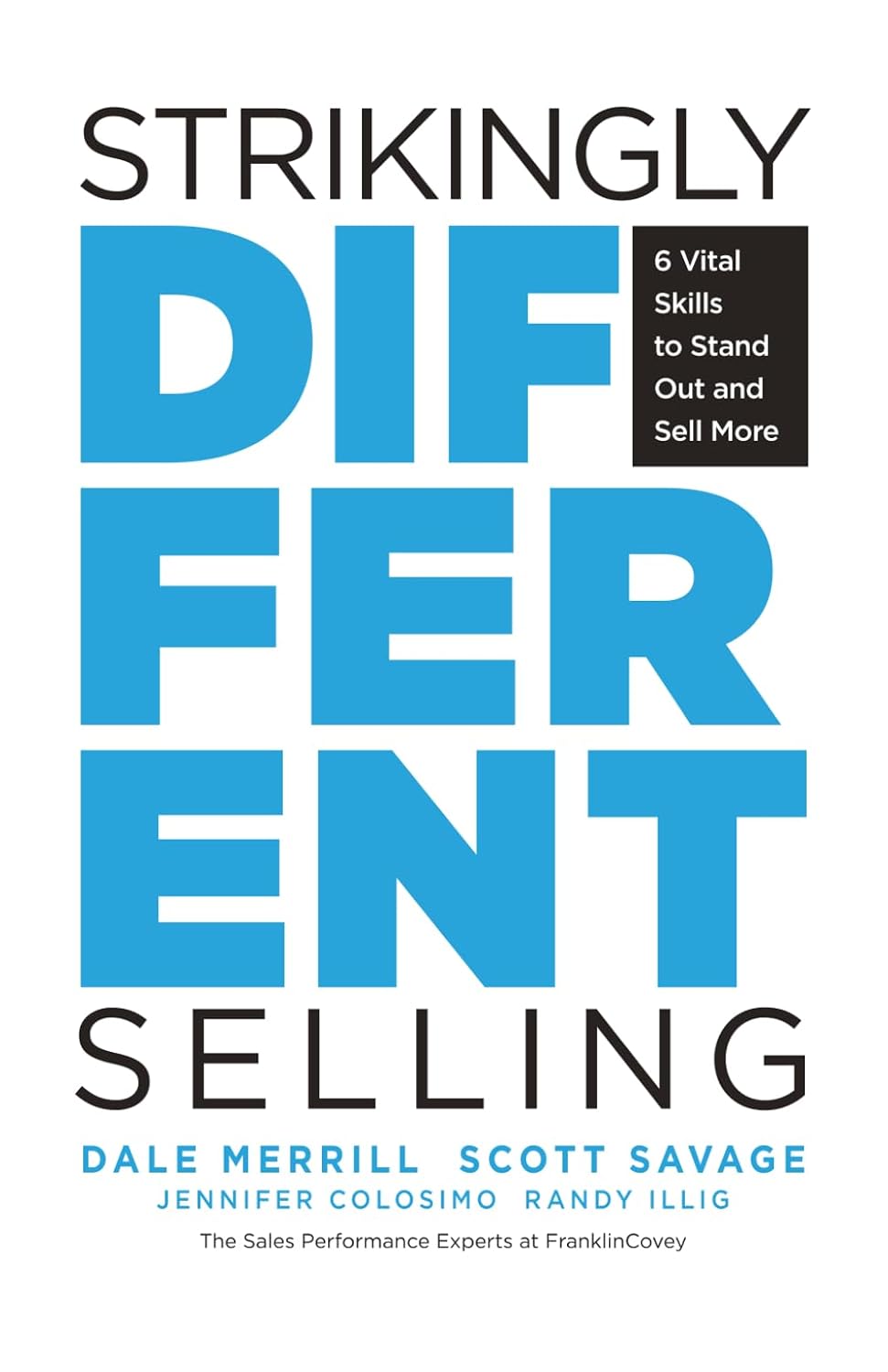 Strikingly Different Selling: 6 Vital Skills to Stand Out and Sell More baixar livro de graça