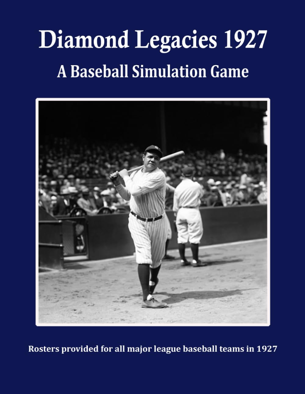ler totalmente Diamond Legacies 1927: A Baseball Simulation Game (Diamond Legacies Baseball Simulation Game)