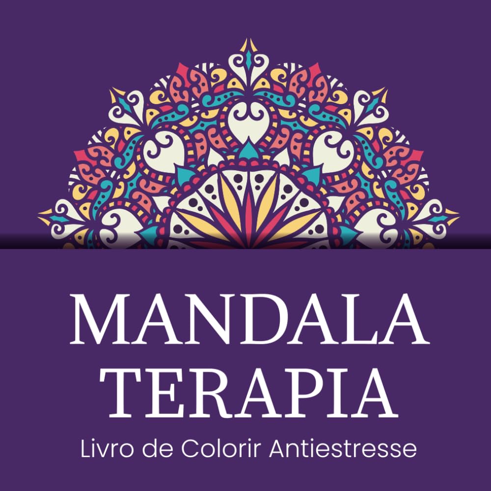capítulo por capítulo baixar Mandala Terapia: Livro de Colorir Antiestresse (Portuguese Edition)