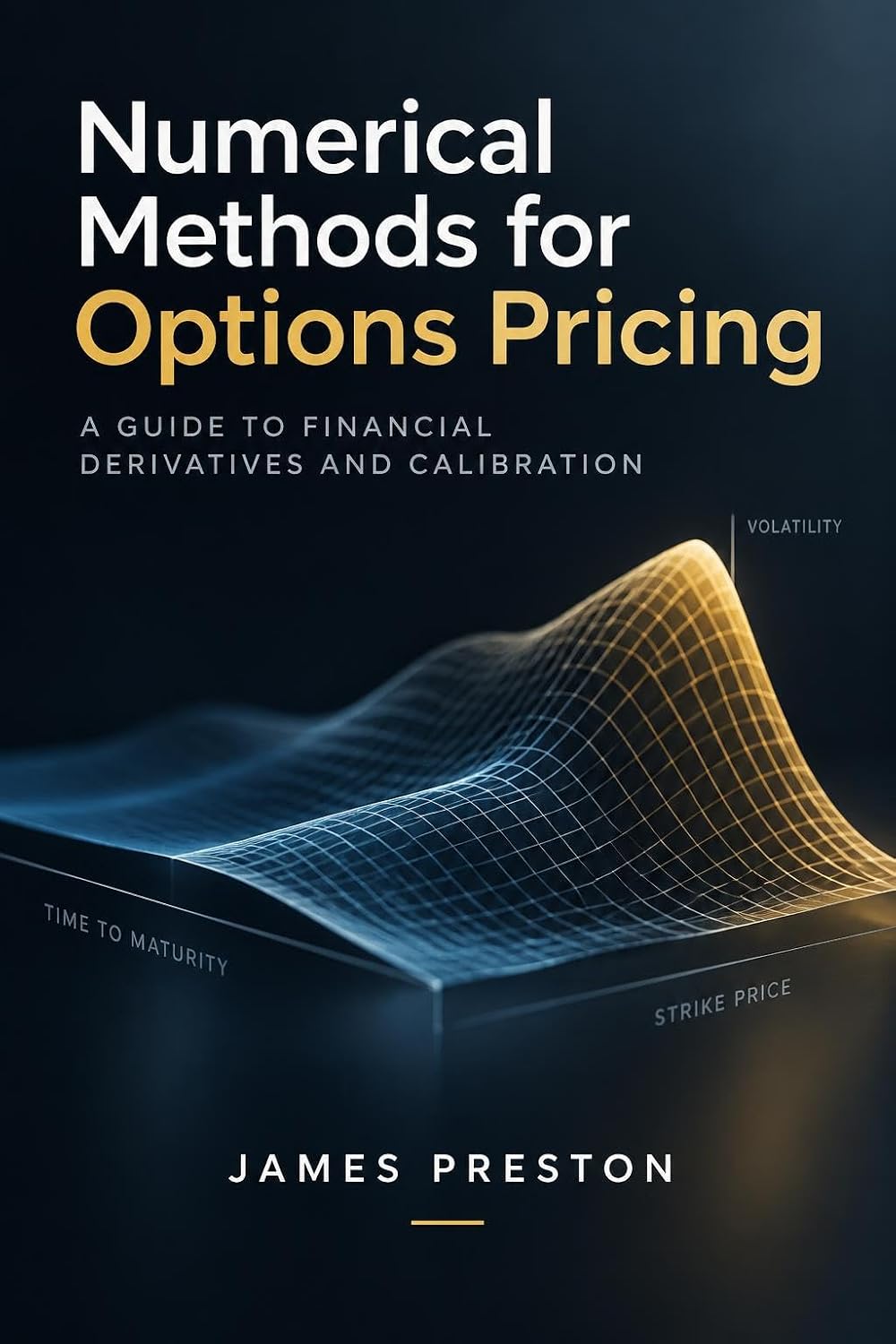 capítulo por capítulo baixar Numerical Methods for Options Pricing: A Guide to Financial Derivatives and Calibration (English Edition)