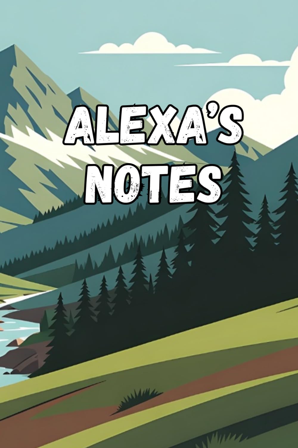 Alexa’s Notes: Mountains