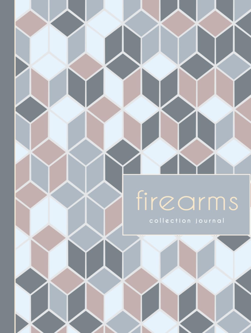 ler totalmente Firearms Collection Journal: Gun Collectors Log Book. Track & Record Every Purchase. Ideal for Weapons Enthusiasts, Marksmen, and Historians