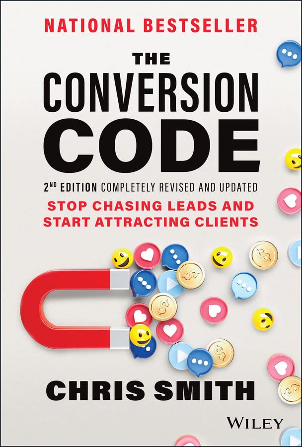The Conversion Code: Stop Chasing Leads and Start Attracting Clients (English Edition) baixar livro de graça