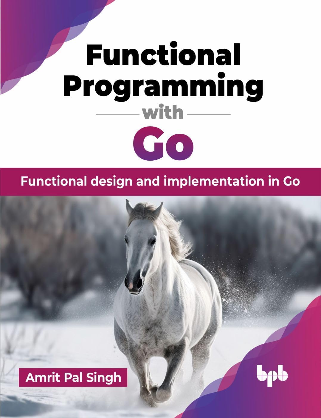 Functional Programming with Go: Functional design and implementation in Go (English Edition) baixar livro de graça