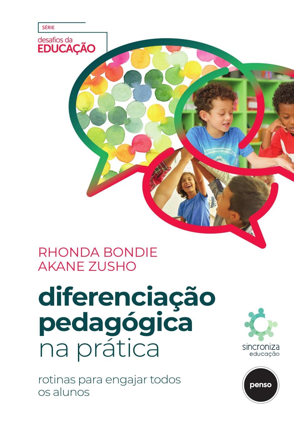 Diferenciação Pedagógica na Prática: Rotinas para Engajar Todos os Alunos baixar livro de graça