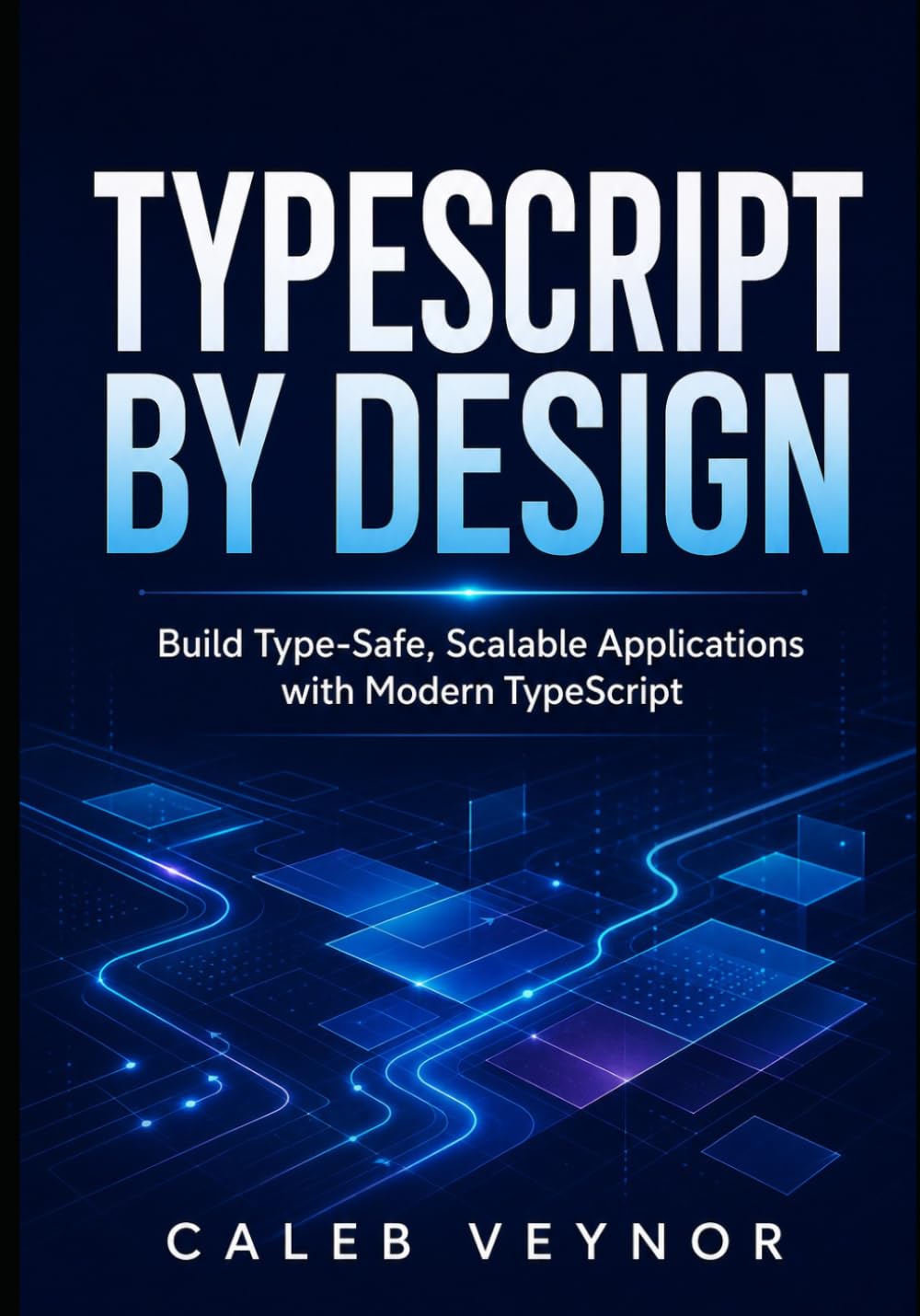 capítulo por capítulo baixar Typescript by Design: Build Type-Safe, Scalable Applications with Modern TypeScript