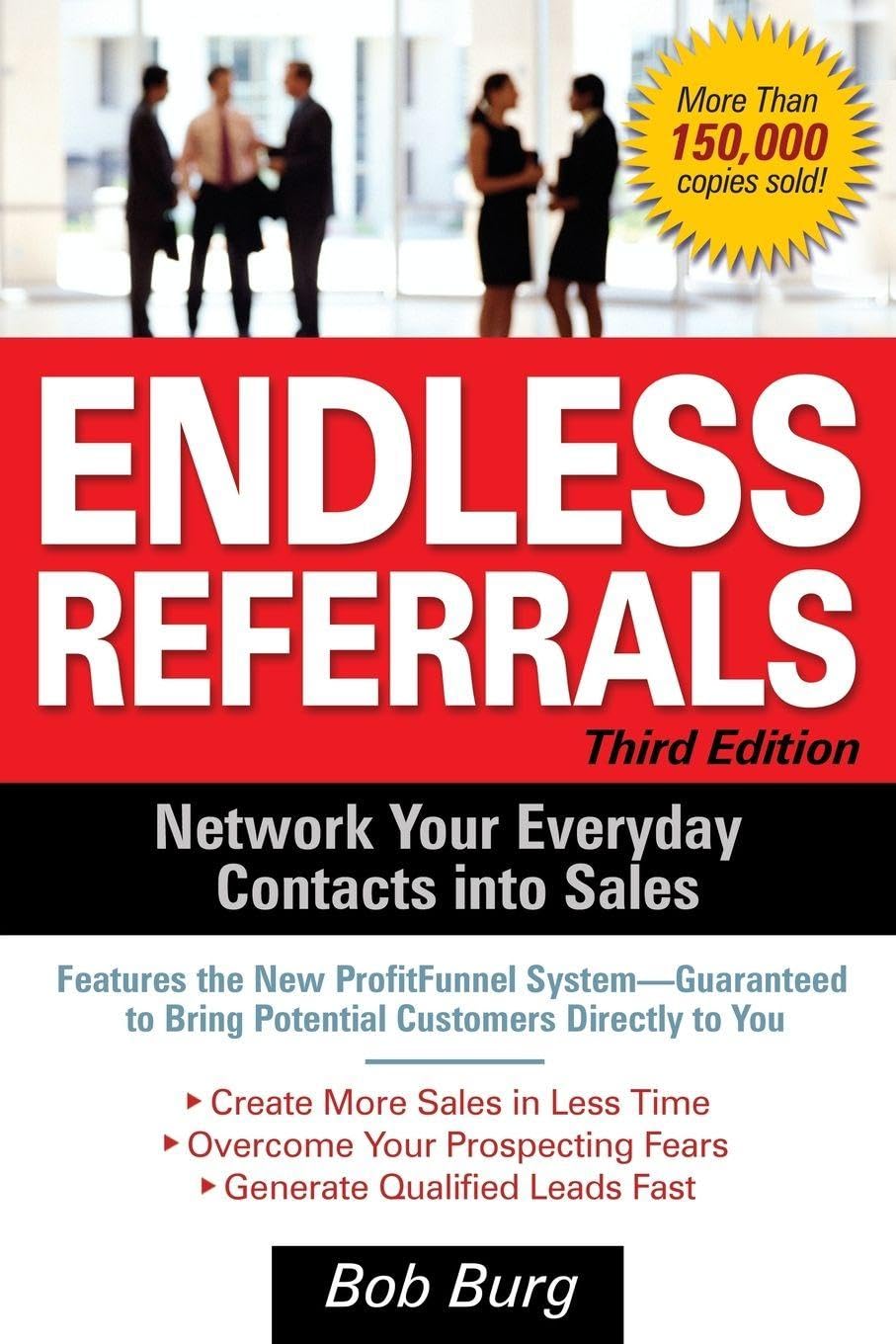 Endless Referrals: Network Your Everyday Contacts Into Sales baixar livro de graça