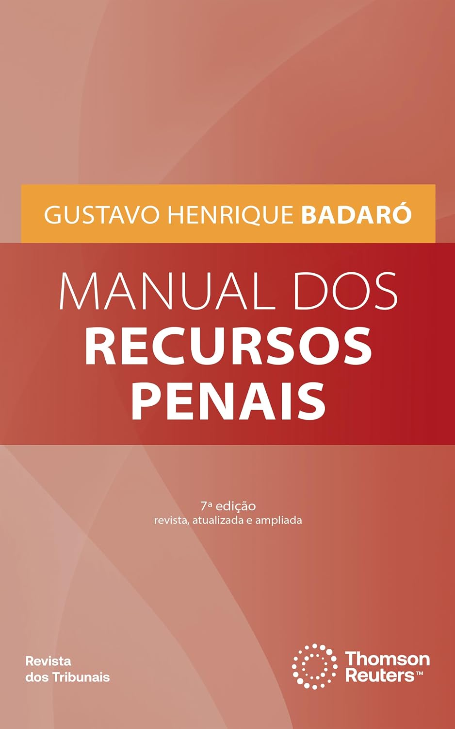 Manual dos Recursos Penais Vol. 1 - 7ª Edição baixar o livro de graça