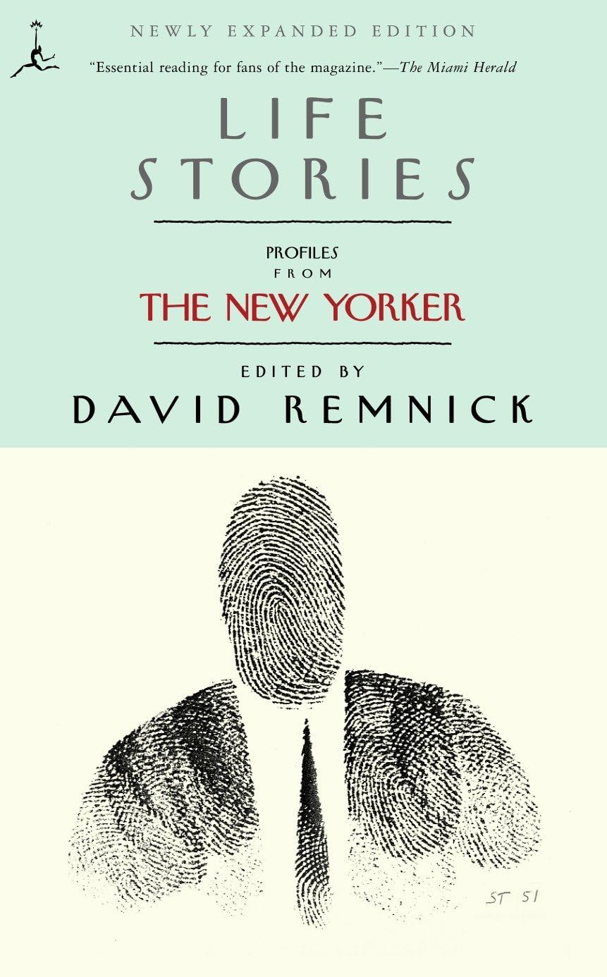 Life Stories: Profiles from the New Yorker