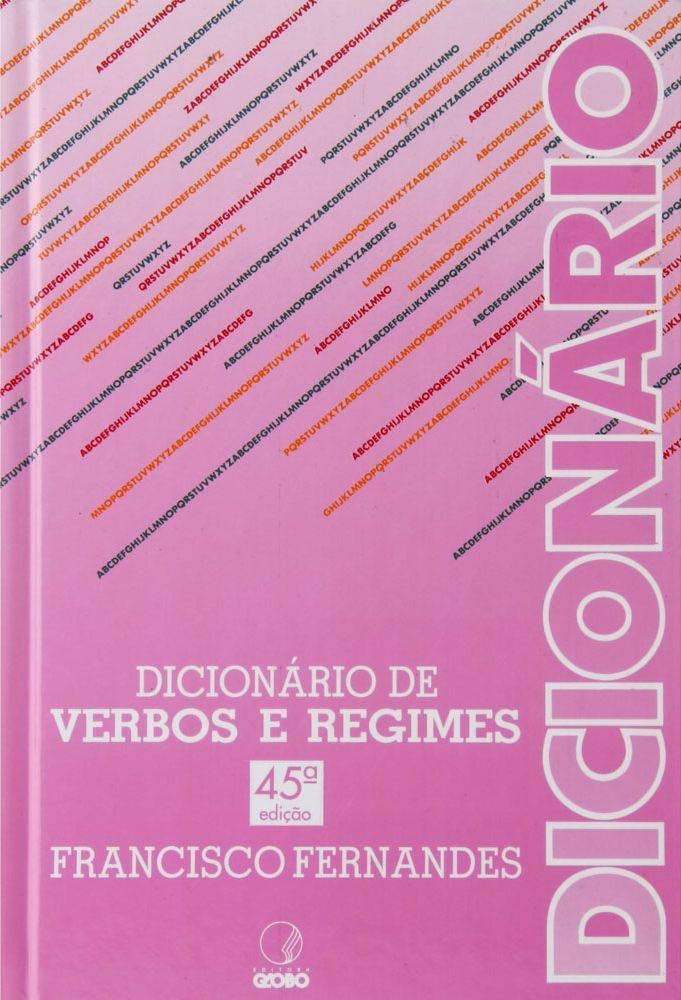 Dicionário De Verbos E Regimes
