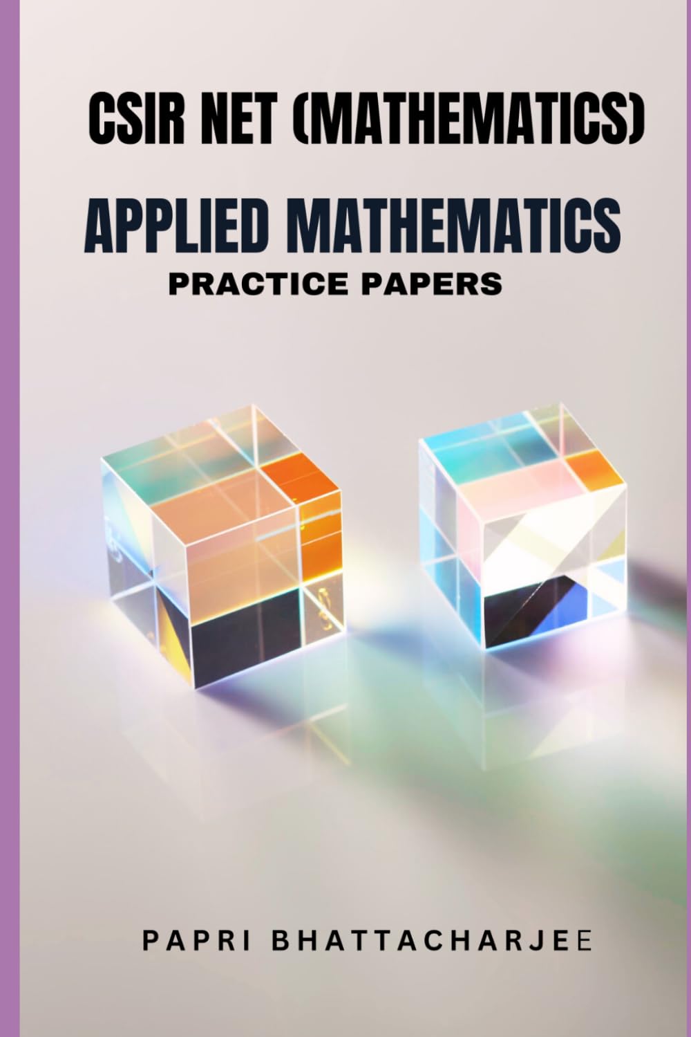 ler totalmente CSIR NET (MATHEMATICS) APPLIED MATHEMATICS: PRACTICE PAPERS