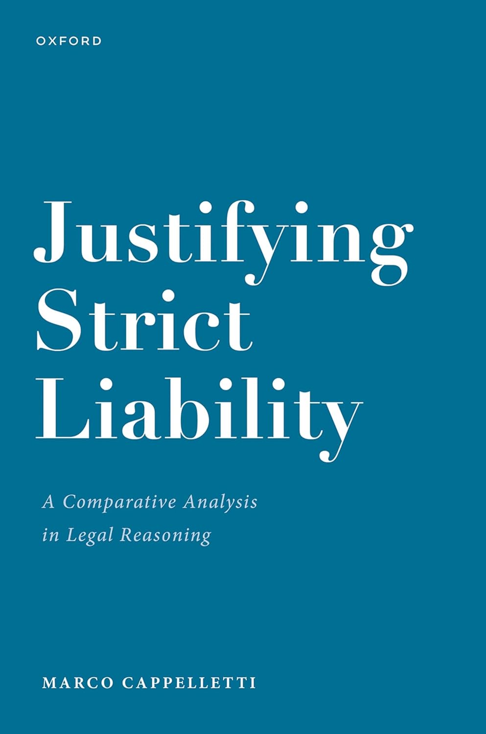 capítulo por capítulo baixar Justifying Strict Liability: A Comparative Analysis in Legal Reasoning (English Edition)