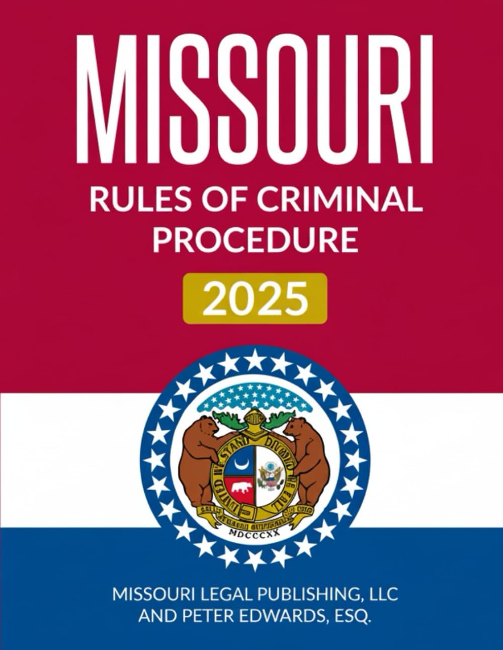 capítulo por capítulo baixar Missouri Rules of Criminal Procedure 2025: Complete Rules Current as of October 1, 2025