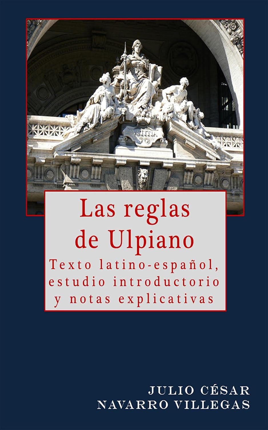 ler totalmente LAS REGLAS DE ULPIANO: TEXTO LATINO-ESPAÑOL, ESTUDIO INTRODUCTORIO Y NOTAS EXPLICATIVAS (Spanish Edition)