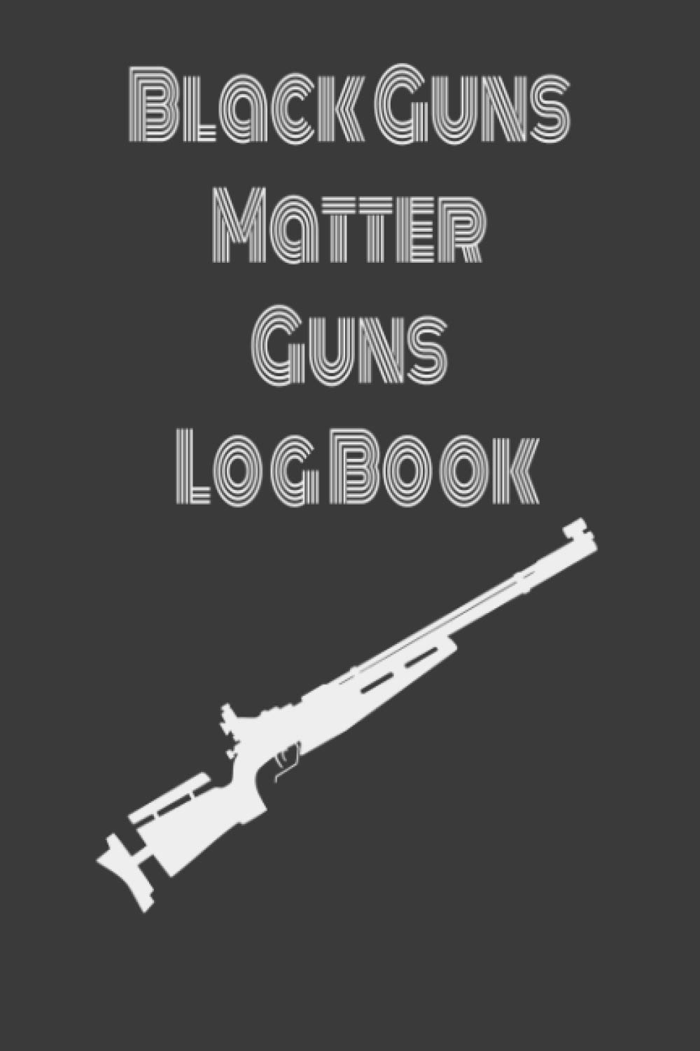 Black Guns Matter Guns LogBook: Firearms Inventory Personal Log Book to Record Your Gun and Equipment Track Acquisition And Disposition Record Book For Gun Owners and Gun Lover baixar livro de graça