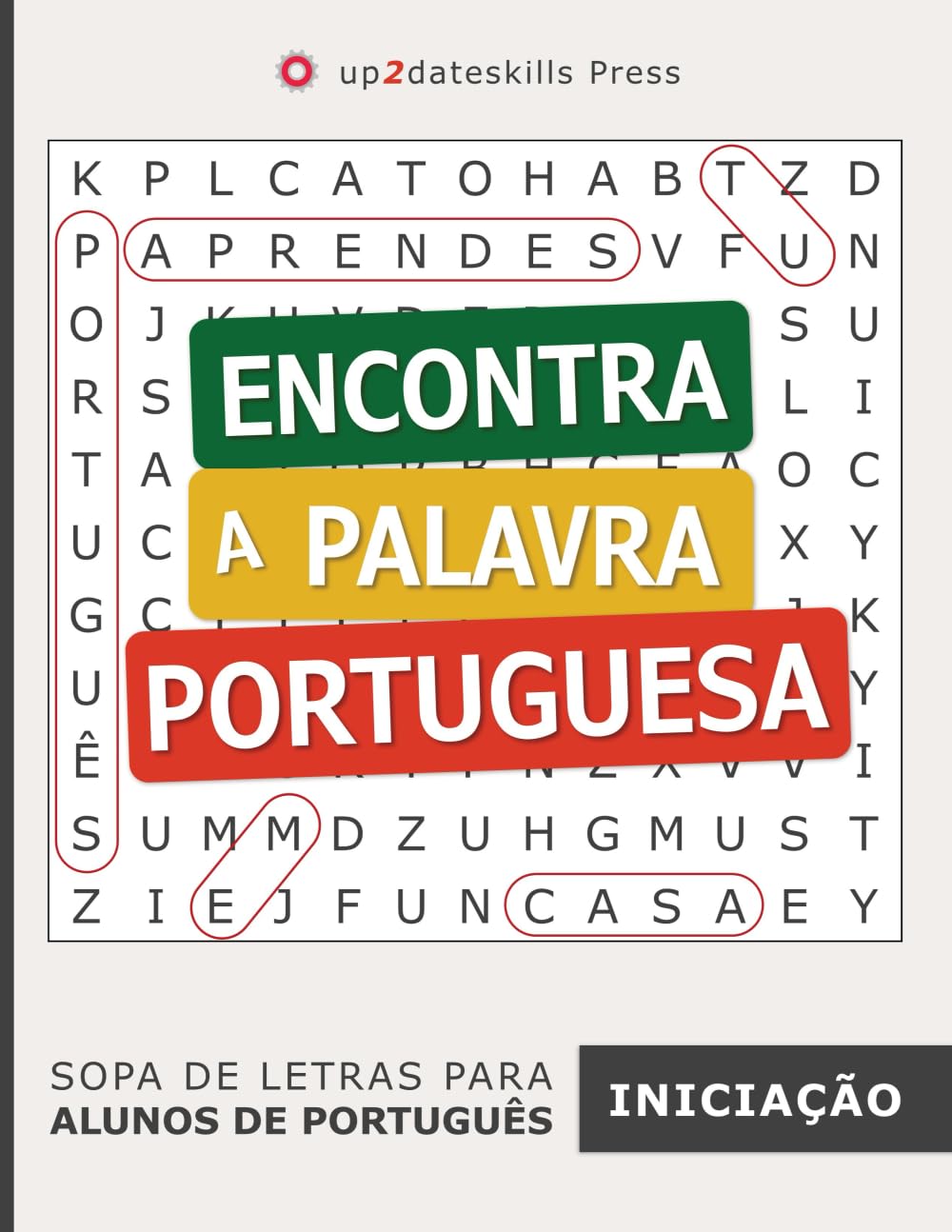 Encontra a Palavra Portuguesa: Iniciação: Sopa de Letras para Alunos de Português (Portuguese Language Learning) (Portuguese Edition) baixar livro de graça