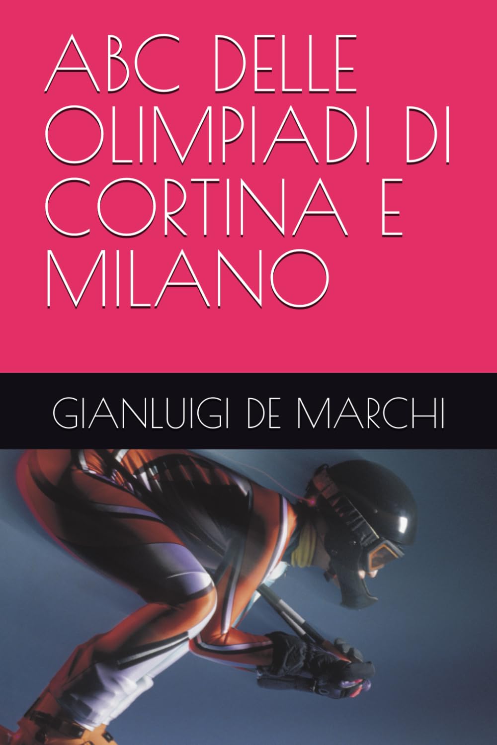 capítulo por capítulo baixar ABC DELLE OLIMPIADI DI CORTINA E MILANO
