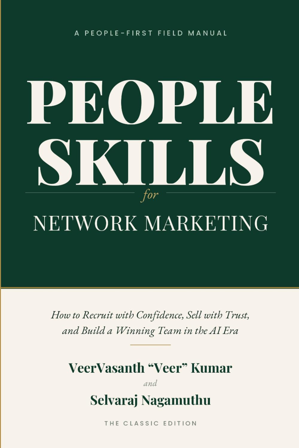 People Skills for Network Marketing: How to Recruit with Confidence, Sell with Trust, and Build a Winning Team in the AI Era: 1 baixar livro de graça
