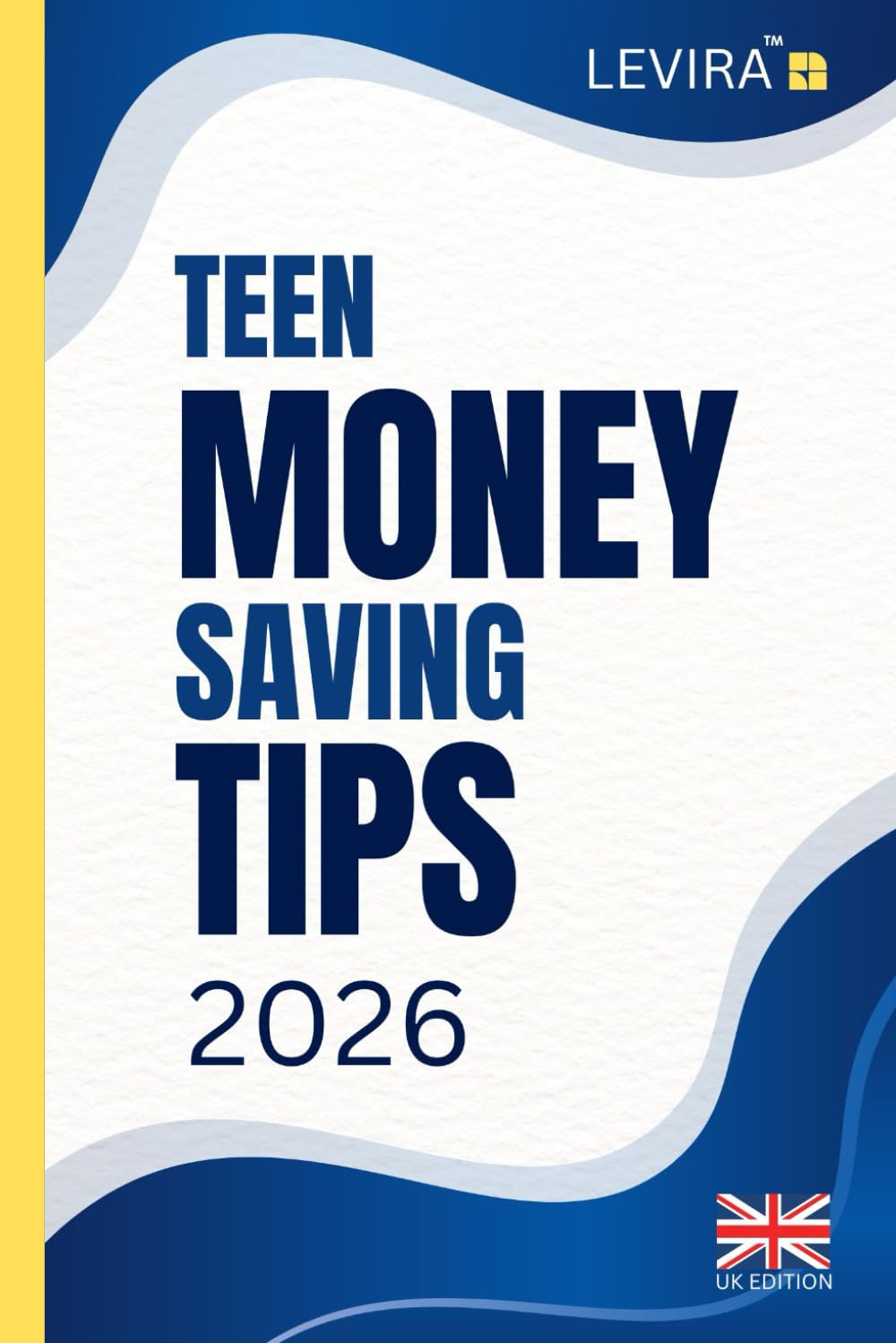 Teen Money Saving Tips: Smart Ways for Teens to Save Money: Practical Tips, Simple Habits and Everyday Strategies to Build Better Financial Skills (UK Edition) (Levira Teen (UK)) baixar o livro de graça