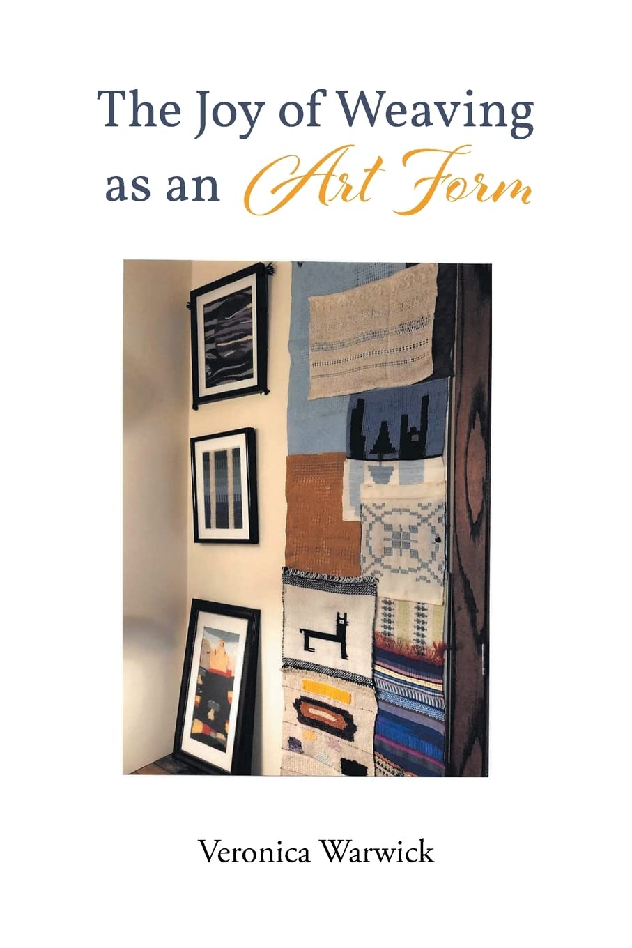 ler totalmente The Joy of Weaving as an Art Form