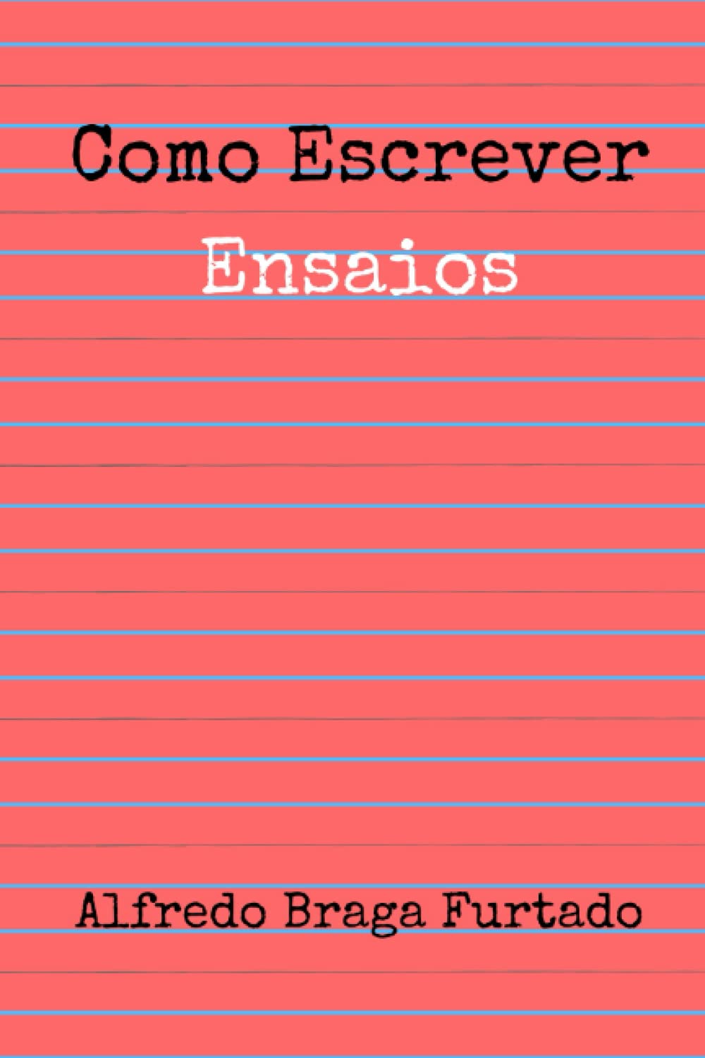 Como Escrever Ensaios baixar livro de graça