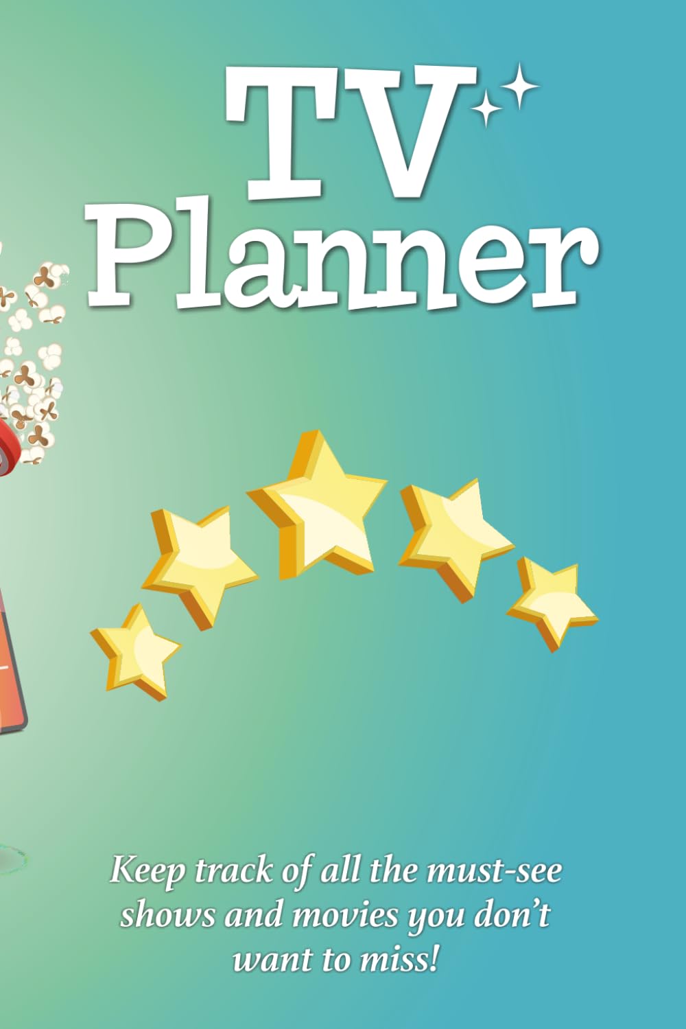 capítulo por capítulo baixar TV Planner: TV watch list journal notebook | 6 x 9" | Plan and track your favourite TV shows, series and film / movie recommendations. Perfect gift for friends and family.