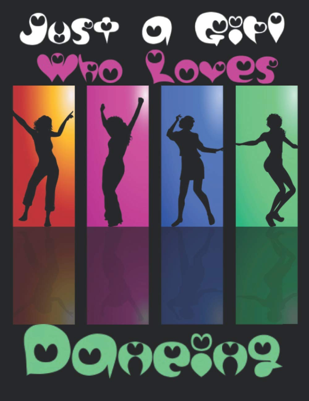 Just a Girl Who Loves Dancing: Dance Notebook For Girls to write in. Perfect Gift Notebook For Anyone Who Loves Dance. baixar o livro de graça