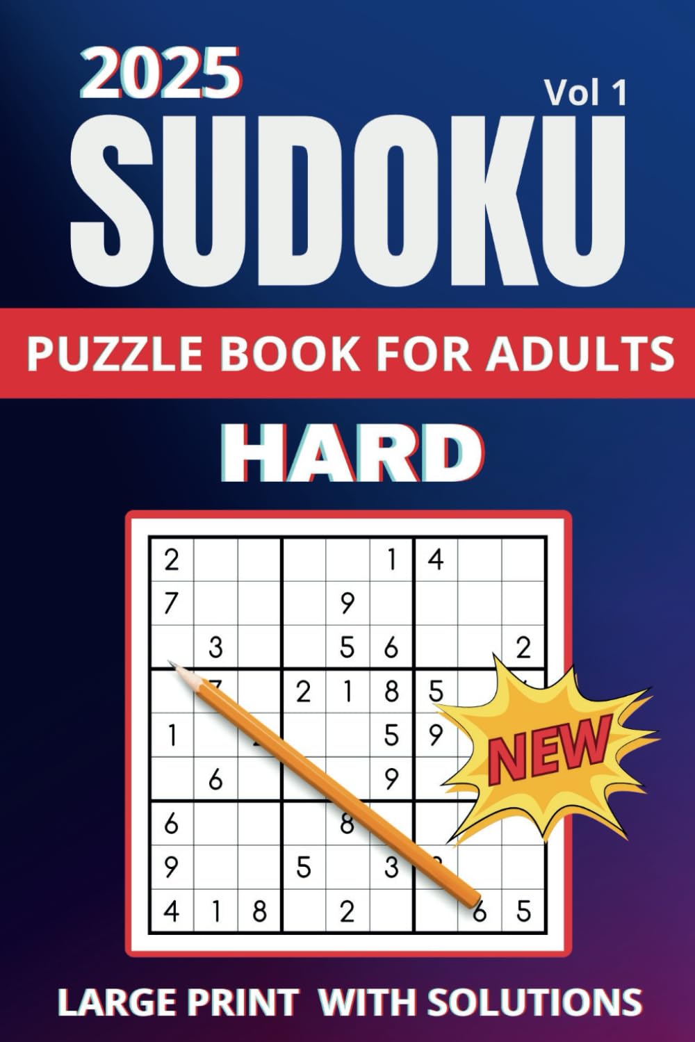 Hard Sudoku Puzzles For Adults: Large Print Two Puzzles Per Page With Full Solutions (Vol 1) baixar o livro de graça