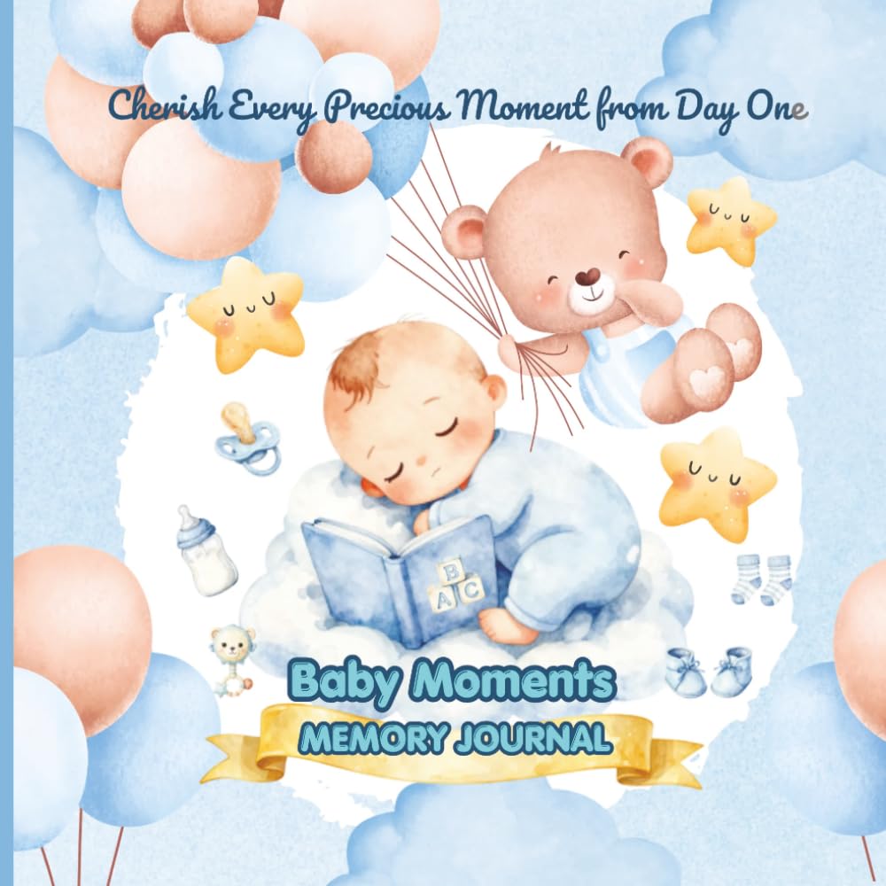 Baby Moments MEMORY JOURNAL: Cherish Every Precious Moment from Day One baixar livro de graça