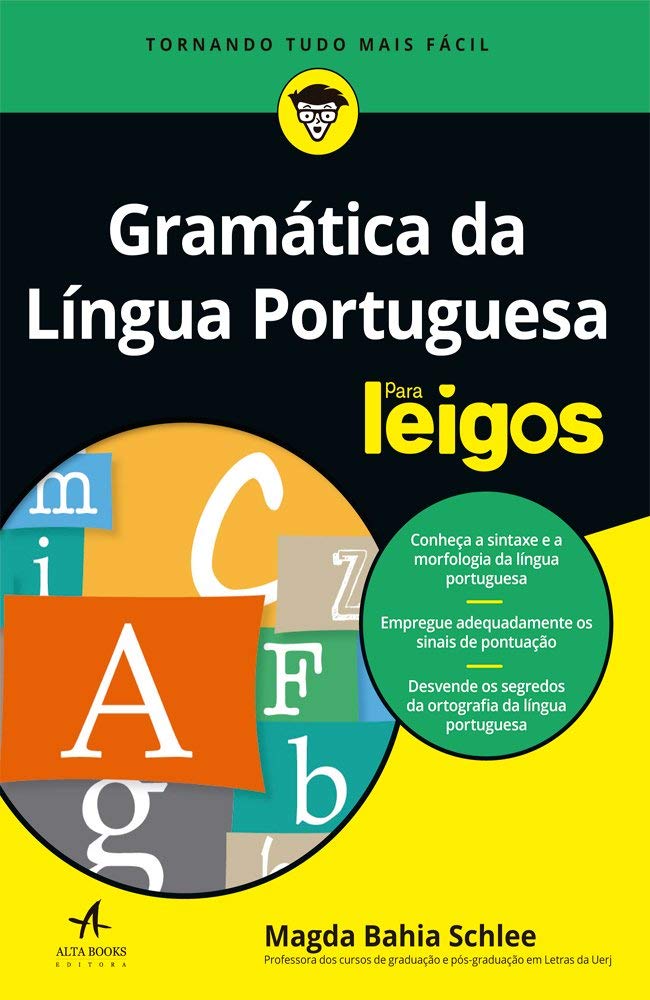 ler totalmente Gramática Da Língua Portuguesa Para Leigos