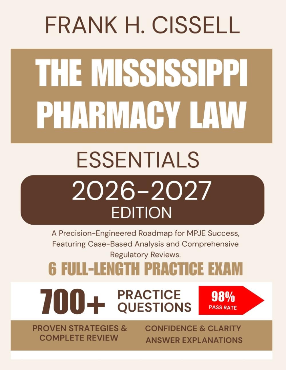 The Mississippi Pharmacy Law Essentials 2026-2027 Edition: A Precision-Engineered Roadmap for MPJE Success, Featuring Case-Based Analysis and Comprehensive Regulatory Reviews. baixar o livro de graça