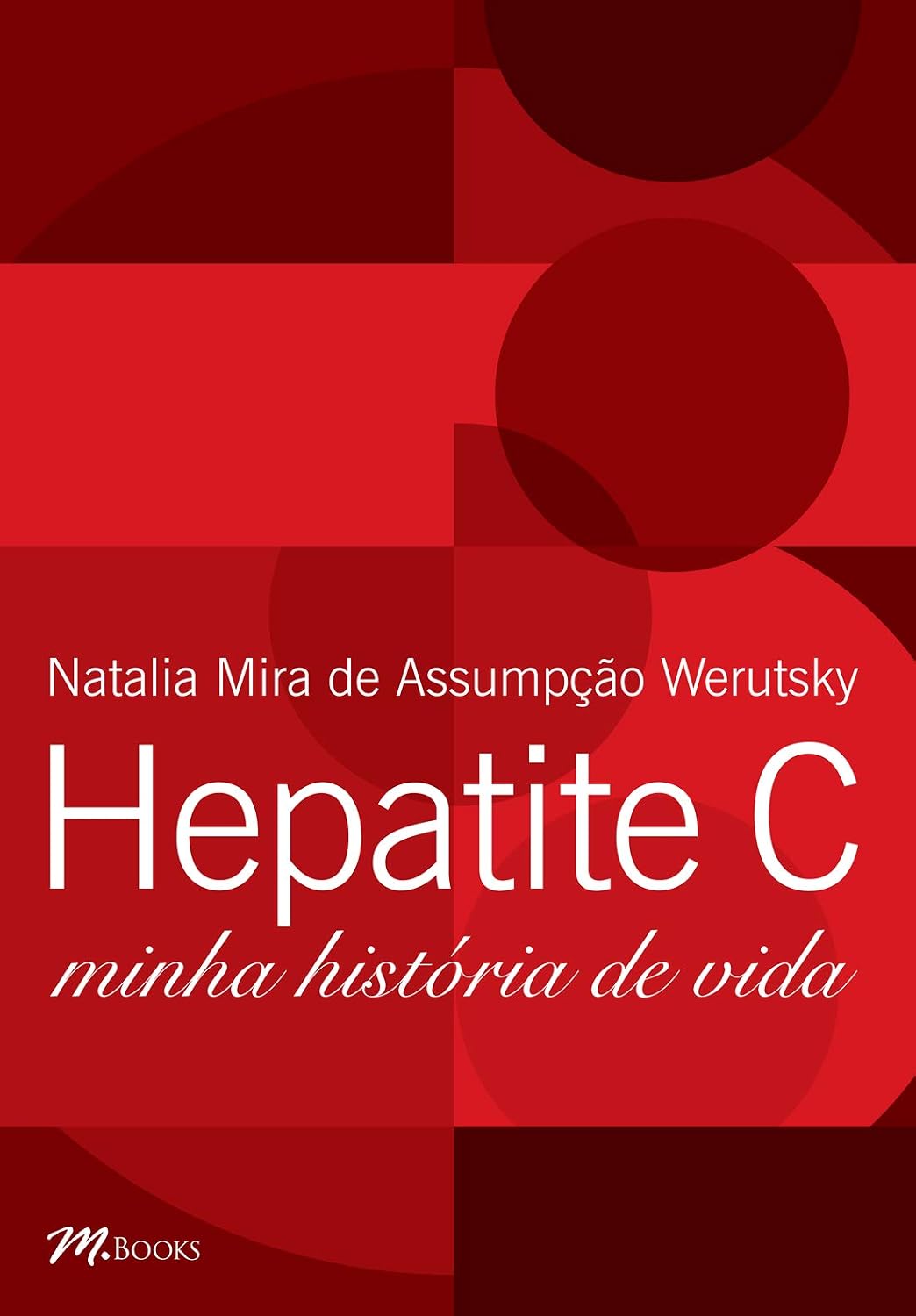 Hepatite c - minha história de vida baixar o livro de graça