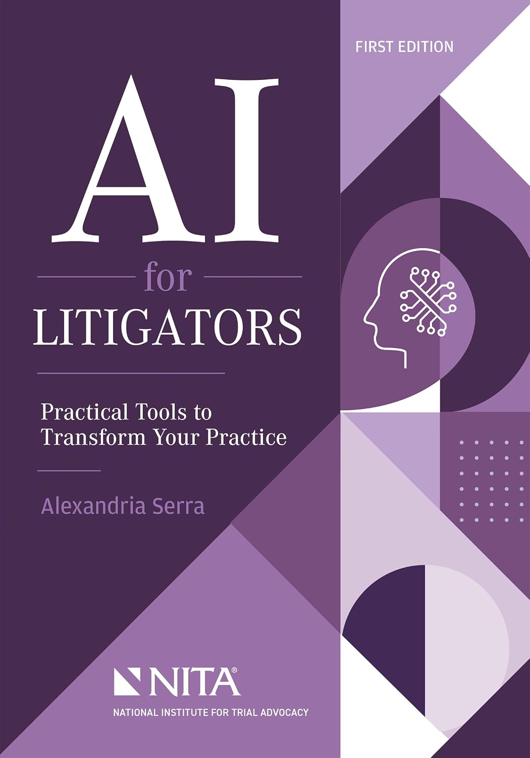 ler totalmente AI for Litigators: Practical Tools to Transform Your Practice (NITA) (English Edition)