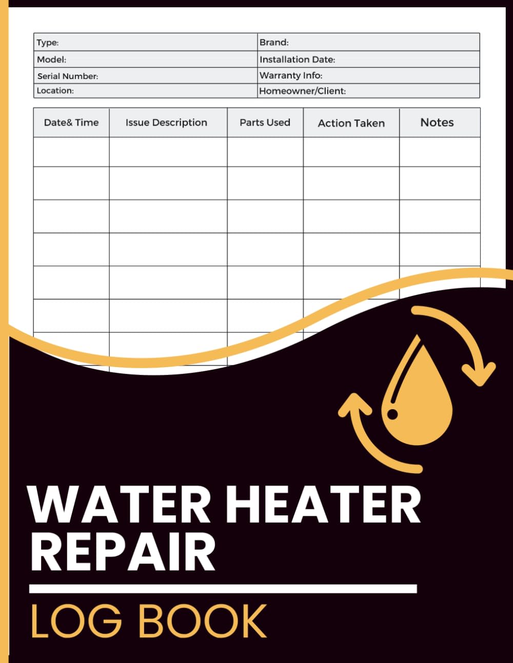 capítulo por capítulo baixar Water Heater Repair Log Book: Log Maintenance, Repairs, Parts Used, and Actions Taken to Track System Performance and Service History