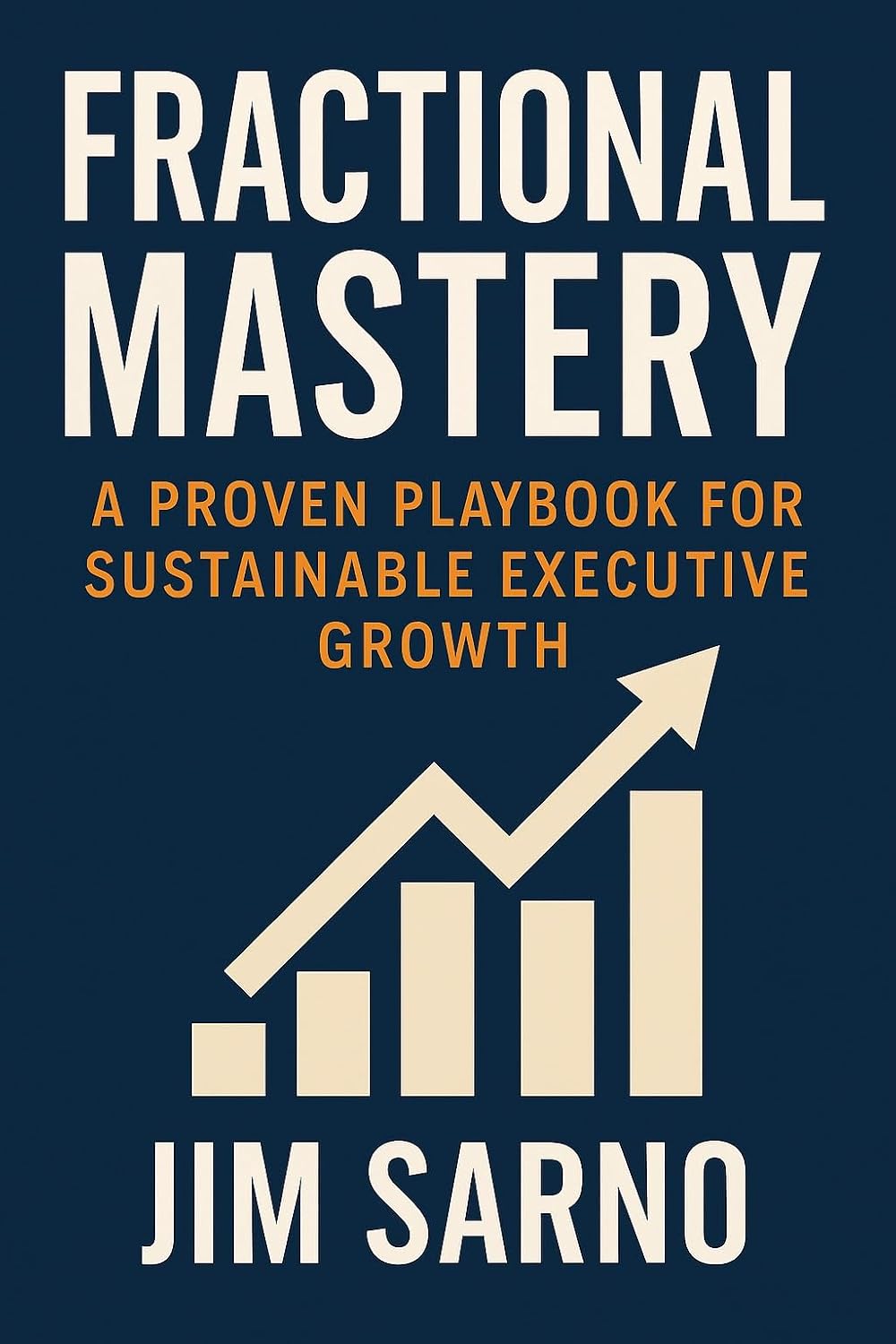 ler totalmente Fractional Mastery: A Proven Playbook for Sustainable Executive Growth (English Edition)