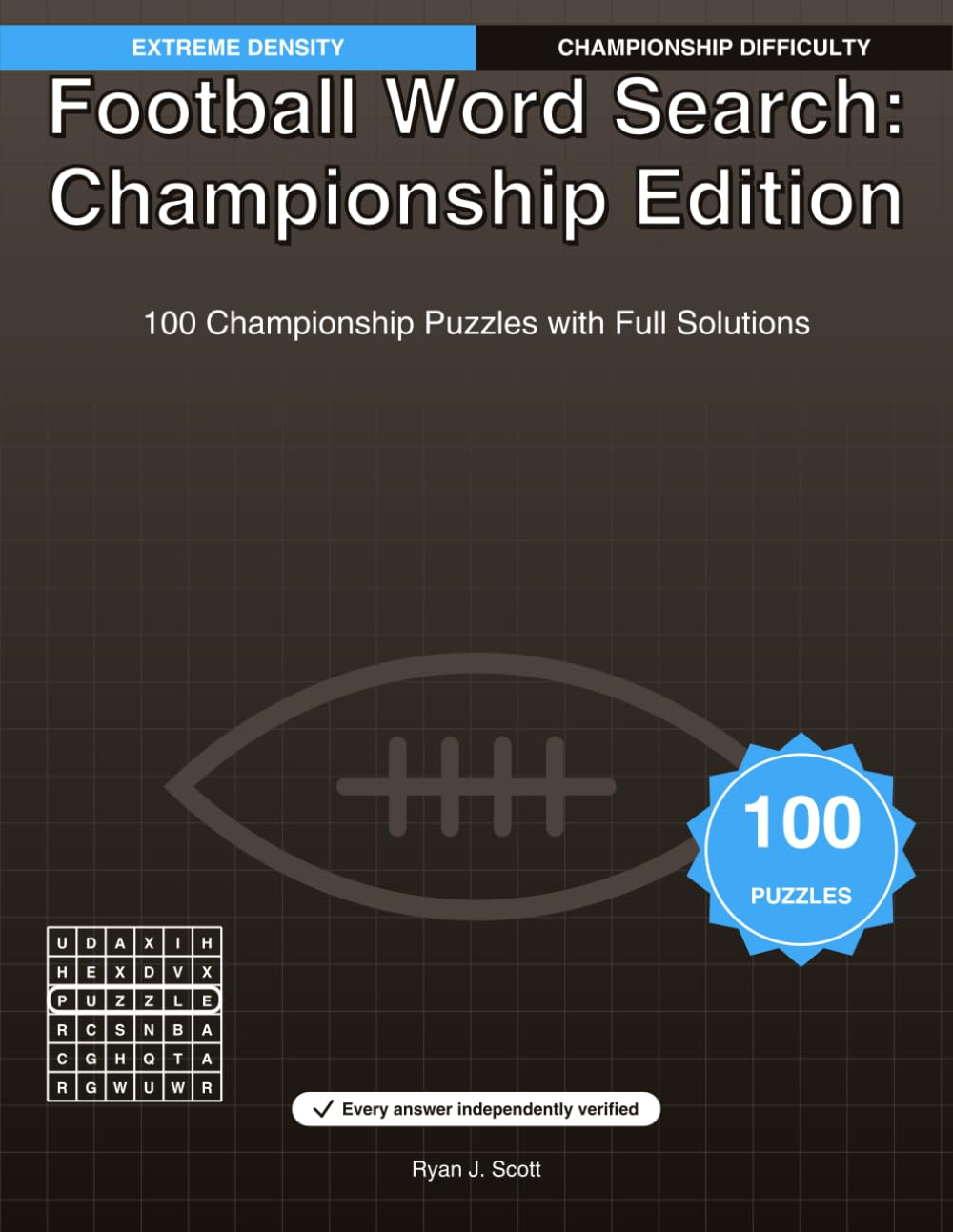 Football Word Search: Championship Edition: 100 Championship Puzzles with Full Solutions - Volume 1