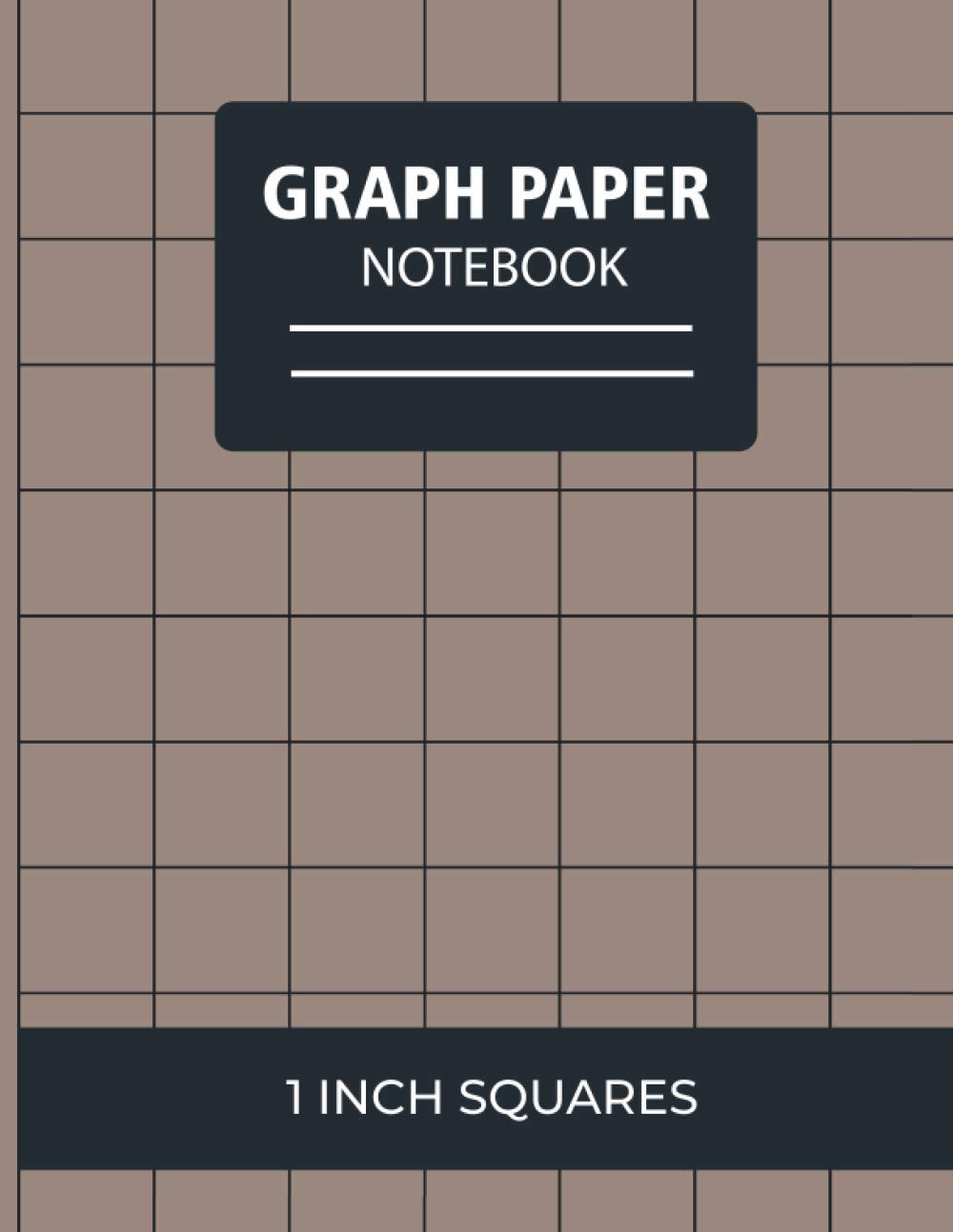 Graph Paper Notebook 1 Inch Squares: Thick Lines Grid Graph Paper for Mathnotes Engineering Sketching and Drawing, A Large Non-perforated White Cover ... Inch For Students (Pages 8.5" x 11"inches)