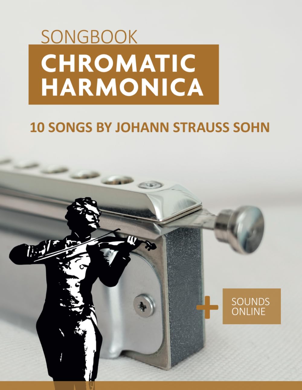 ler totalmente Chromatic Harmonica Songbook - 10 songs by Johann Strauss Sohn: + Sounds online
