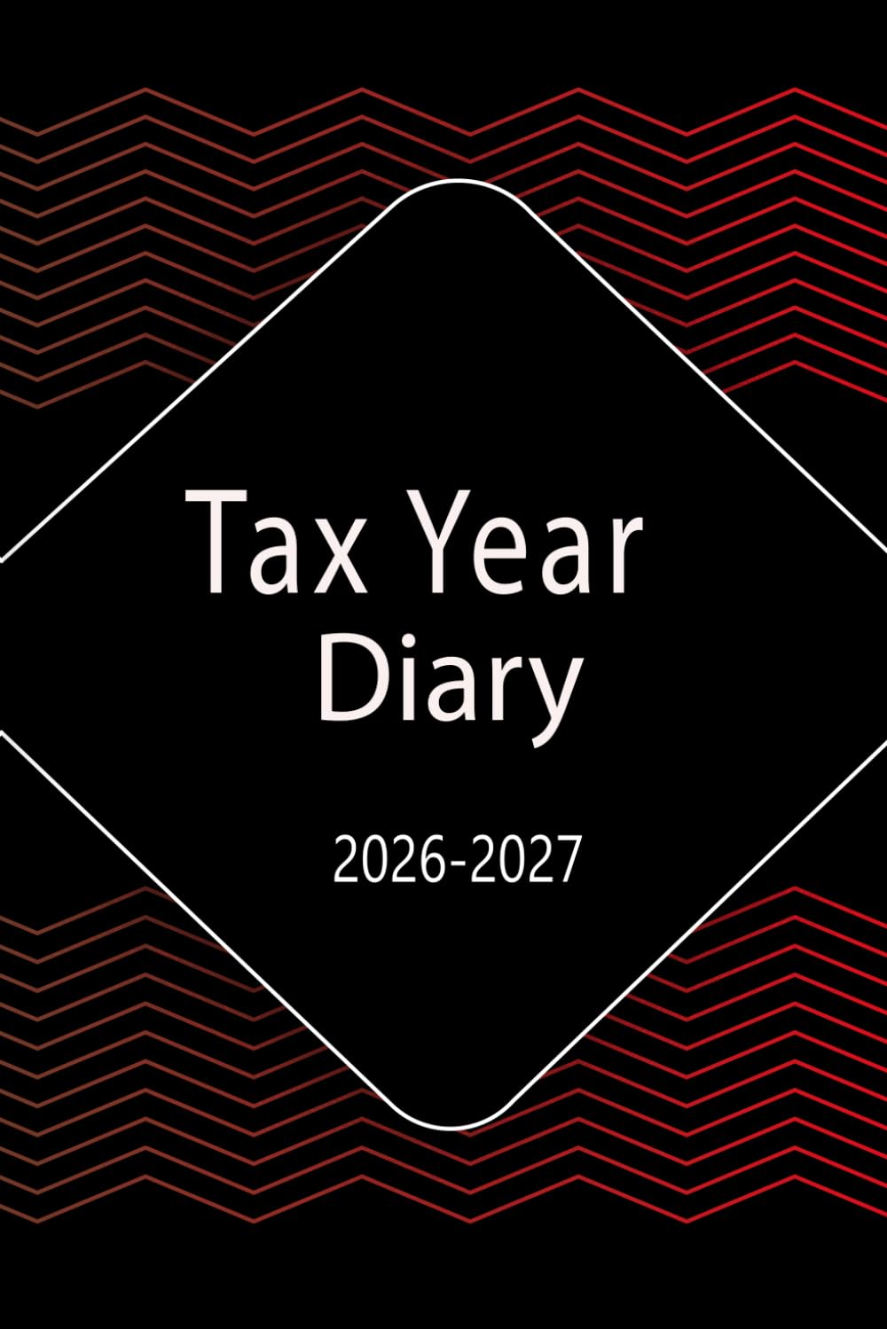 ler totalmente Tax Year Diary 2026-2027: For Self Employed and Small Business, Perfect to Record Income & Expenses from April 2026 to April 2027.