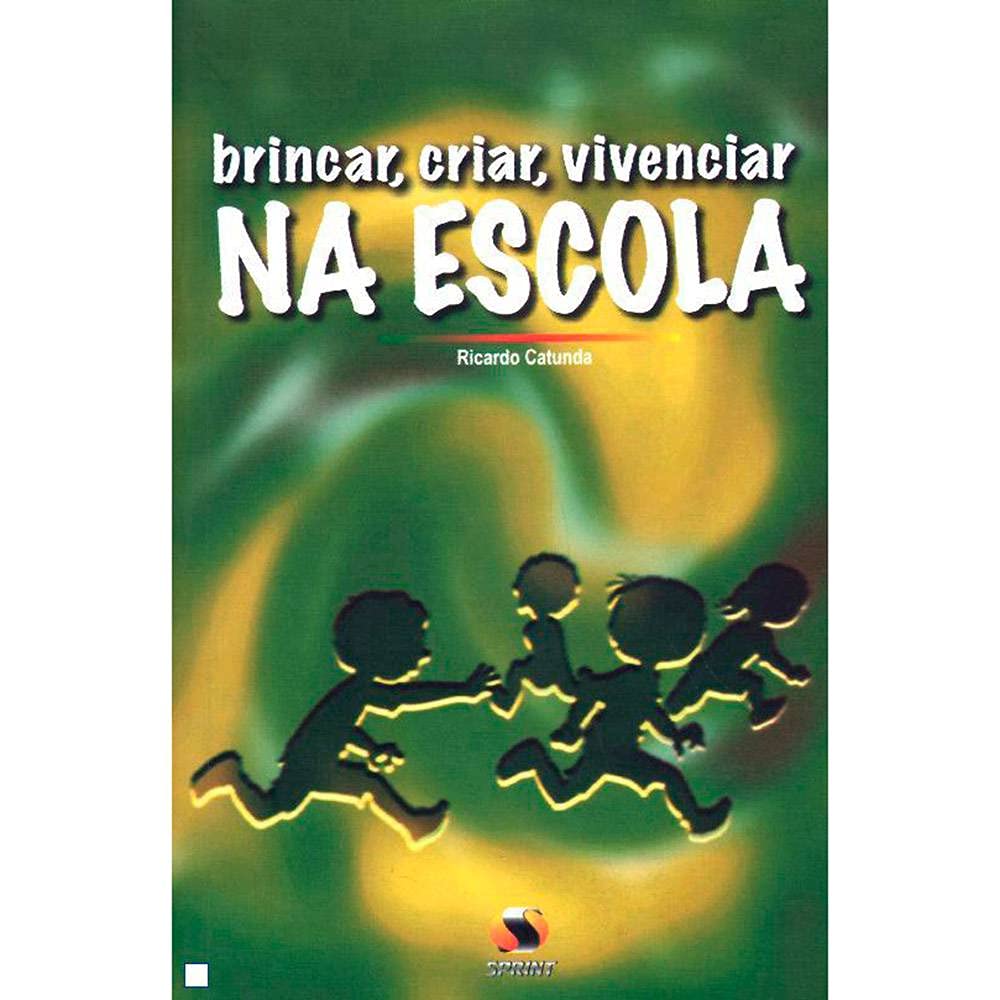 capítulo por capítulo baixar Brincar, criar, vivenciar na escola