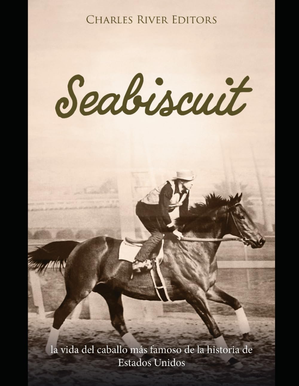 Seabiscuit: la vida del caballo más famoso de la historia de Estados Unidos baixar o livro de graça