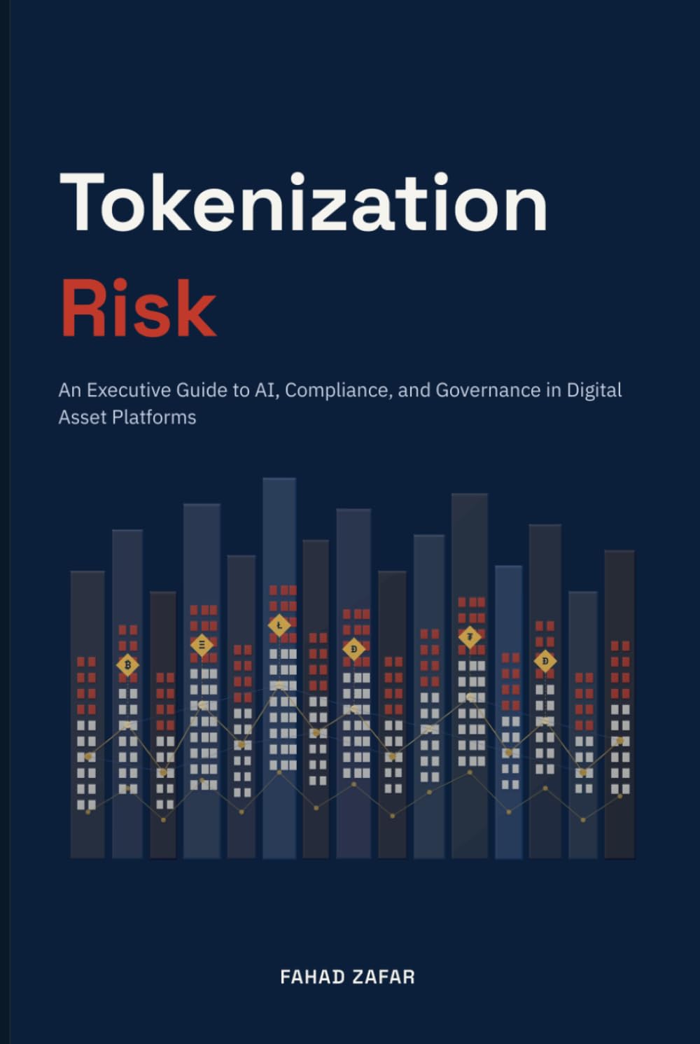 capítulo por capítulo baixar Tokenization Risk: An Executive Guide to AI, Compliance, and Governance in Digital Asset Platforms