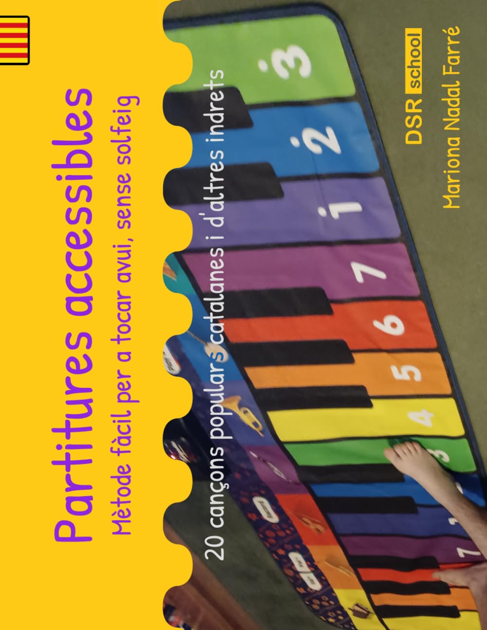 Partitures Accessibles. 20 cançons populars catalanes i d'altres indrets: Mètode fàcil per a tocar avui, sense solfeig. (Cuadernos de música) (Catalan Edition)