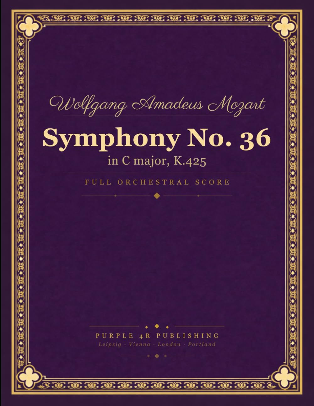 Mozart: Symphony No. 36 in C major, K. 425 (Linz) - Full Orchestral Score baixar o livro de graça
