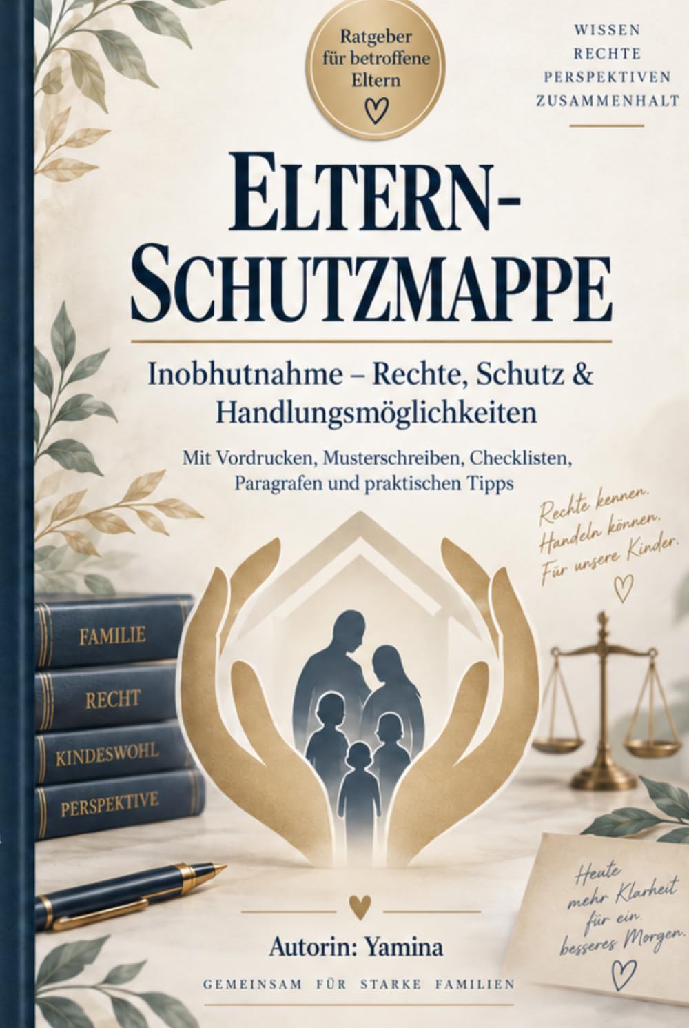 Eltern Schutzmappe: Inobhutnahme verstehen • Kinder schützen • Rechte wahrnehmen (German Edition) baixar livro de graça